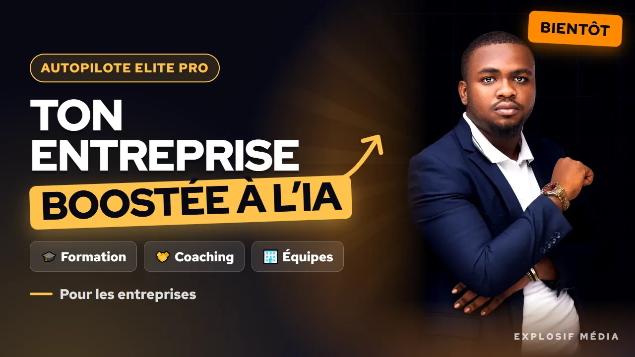 Formation en ligne Autopilote Elite Pro d’Explosif Média