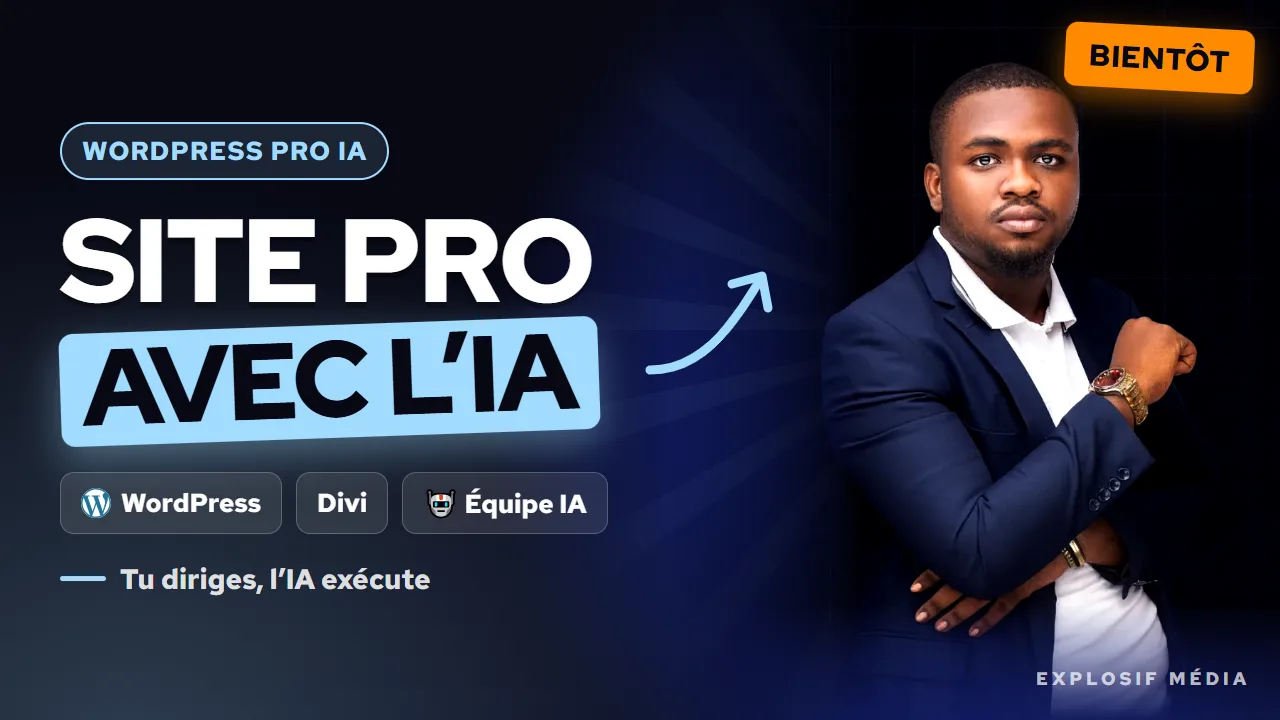 Formation en ligne WordPress Pro IA d’Explosif Média